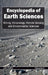 Encyclopedia of Earth Sciences: Volume II (Mining, Volcanology, Remote Sensing and Environmental Sciences) by Joe Carry