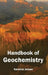 Handbook of Geochemistry by Karolina Jensen