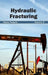 Hydraulic Fracturing: Volume III by Alexis Federer