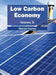 Low Carbon Economy: Volume III by Shania Gomes