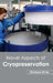 Novel Aspects of Cryopreservation by Marianne Wilde