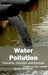 Water Pollution: Concerns, Concepts and Analysis by Sheryl McMillan