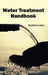 Water Treatment Handbook by Herbert Lotus