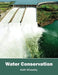Water Conservation by Keith Wheatley