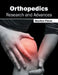 Orthopedics: Research and Advances by Sharlton Pierce