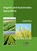 Organic and Sustainable Agriculture by Jordan Berg