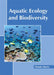 Aquatic Ecology and Biodiversity by Olando Martin