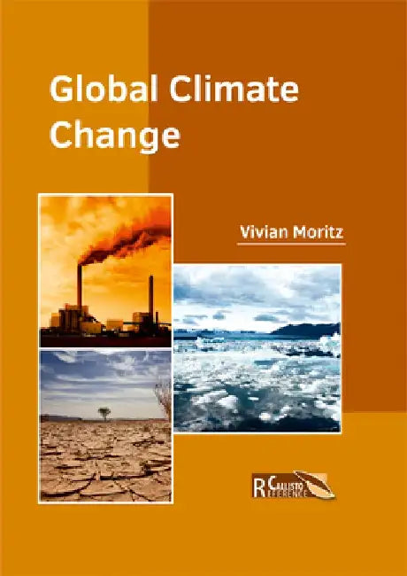 Global Climate Change by Vivian Moritz