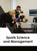 Sports Science and Management by Luis Mason