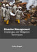 Disaster Management: Challenges and Mitigation Techniques by Cathy Hogan