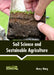 Soil Science and Sustainable Agriculture by Henry Wang