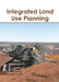 Integrated Land Use Planning by John Lacey