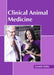 Clinical Animal Medicine by Gerardo Bailey