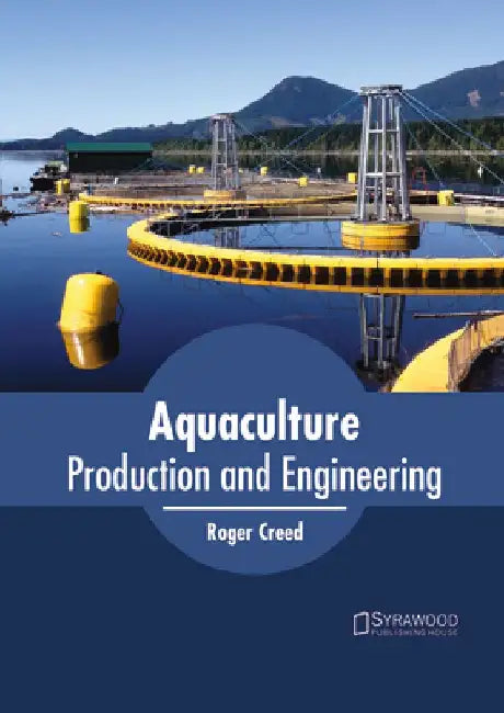 Aquaculture Systems and Engineering by Olando Martin