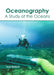 Oceanography: A Study of the Oceans by Suzy Bullock