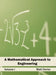 Mathematical Approach to Engineering: Volume I by Matt Ferrier