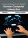 Advanced Research and Trends in Human-Computer Interaction: Volume I by Stanley Harmon