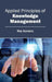 Applied Principles of Knowledge Management by May Sanders