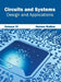Circuits and Systems: Design and Applications (Volume VI) by Helena Walker