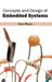 Concepts and Design of Embedded Systems by Alan Moore