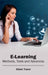 E-Learning: Methods, Tools and Advances by Albert Traver