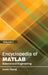 Encyclopedia of Matlab: Science and Engineering (Volume I) by Louis Young