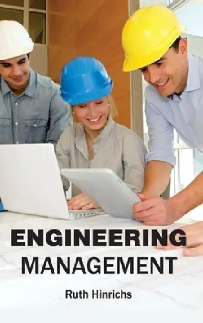 Engineering Management by Ruth Hinrichs