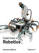 Essentials in Robotics: Volume II by Rowland Wilson
