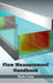 Flow Measurement Handbook by Maria Forest