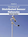 Handbook of Distributed Sensor Networks: Volume II by Marvin Heather