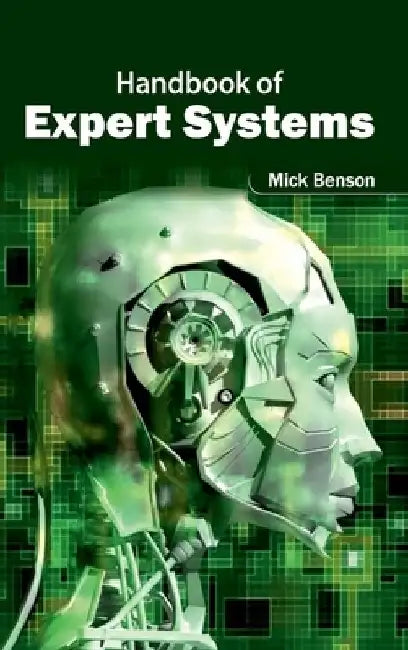 Handbook of Expert Systems by Mick Benson