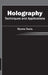 Holography: Techniques and Applications by Wynne Davis