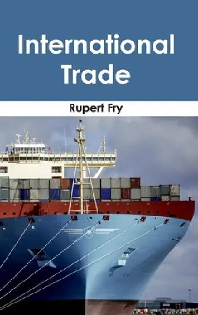 International Trade by Rupert Fry