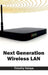 Next Generation Wireless LAN by Timothy Kolaya