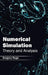 Numerical Simulation: Theory and Analysis by Gregory Rago