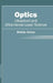 Optics: Ultrashort and Ultraintense Laser Science by Kristie Ames