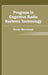 Progress in Cognitive Radio Systems Technology by Kevin Merriman