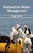 Radioactive Waste Management by Peggy Sparks