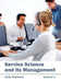 Service Science and Its Management: Volume II by Andy Mathews