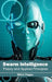 Swarm Intelligence: Theory and Applied Principles by Mitch Hoppe