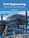 Civil Engineering: Structures and Materials by Seth Royal