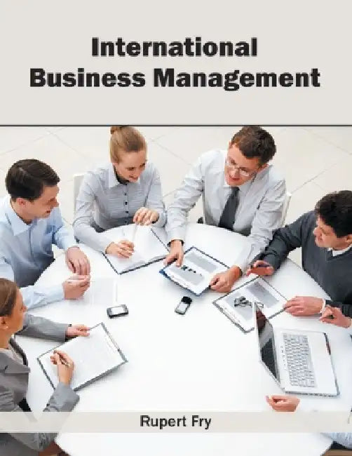 International Business Management by Rupert Fry