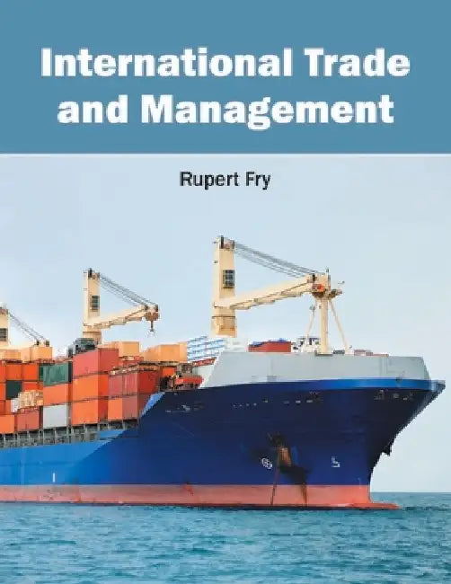 International Trade and Management by Rupert Fry
