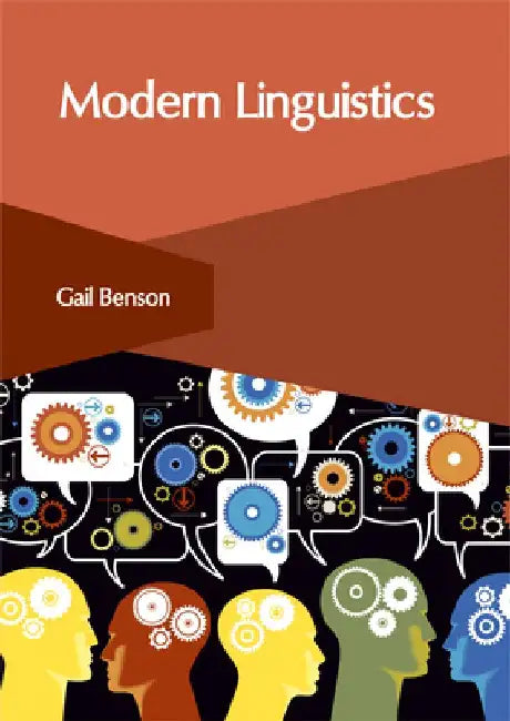 Modern Linguistics by Gail Benson