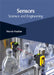 Sensors: Science and Engineering by Marvin Heather
