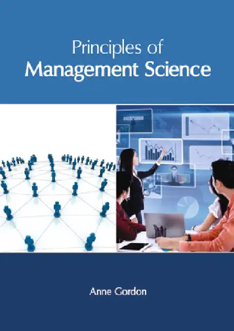 Principles of Management Science by Anne Gordon