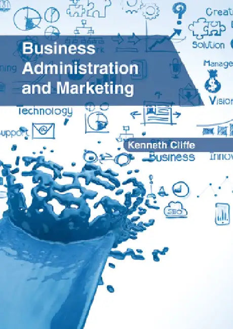 Business Administration and Marketing by Kenneth Cliffe