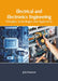 Electrical and Electronics Engineering: Principles, Technologies and Applications by John Fenmore