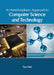 An Interdisciplinary Approach to Computer Science and Technology by Tom Halt