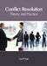 Conflict Resolution: Theory and Practice by Geoff Dyer